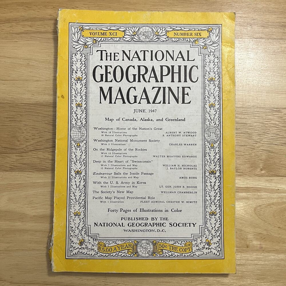Vintage National Geographic June 1947 Washington DC Rockies Wisconsin Cheese